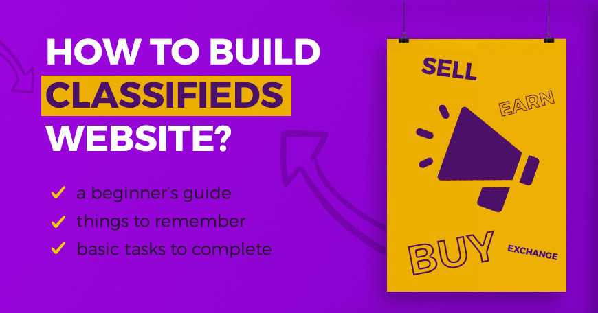 How to start a classified ads website: Basic tasks to complete
