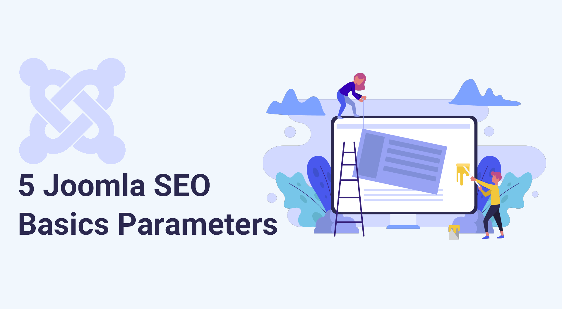 5 basic parameters for Joomla SEO